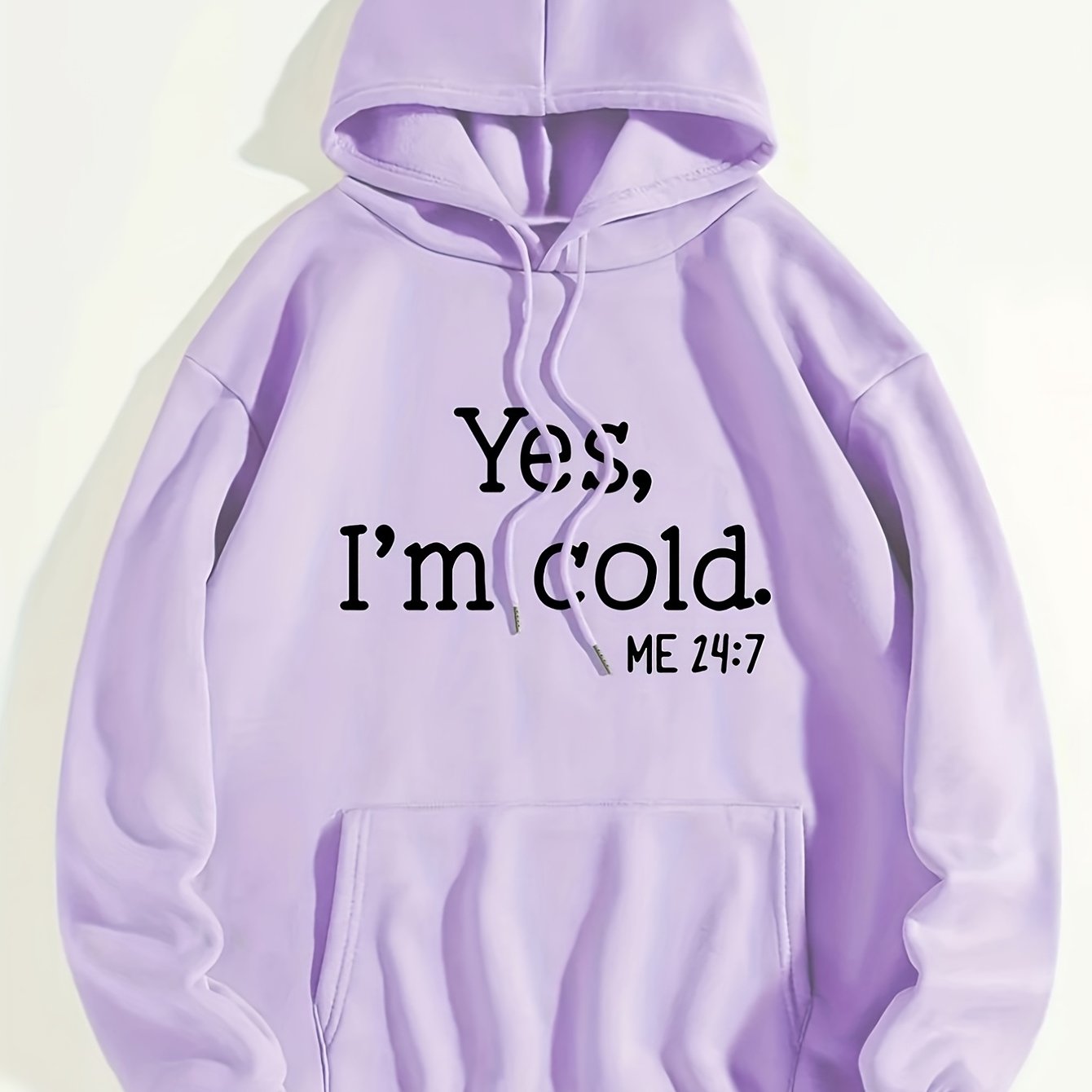 Sixsr Yes I'm Cold Letter Graphic Hoodies, Long Sleeve Casual Everyday Kangaroo Pullover Tee Shirt, Women's Clothing