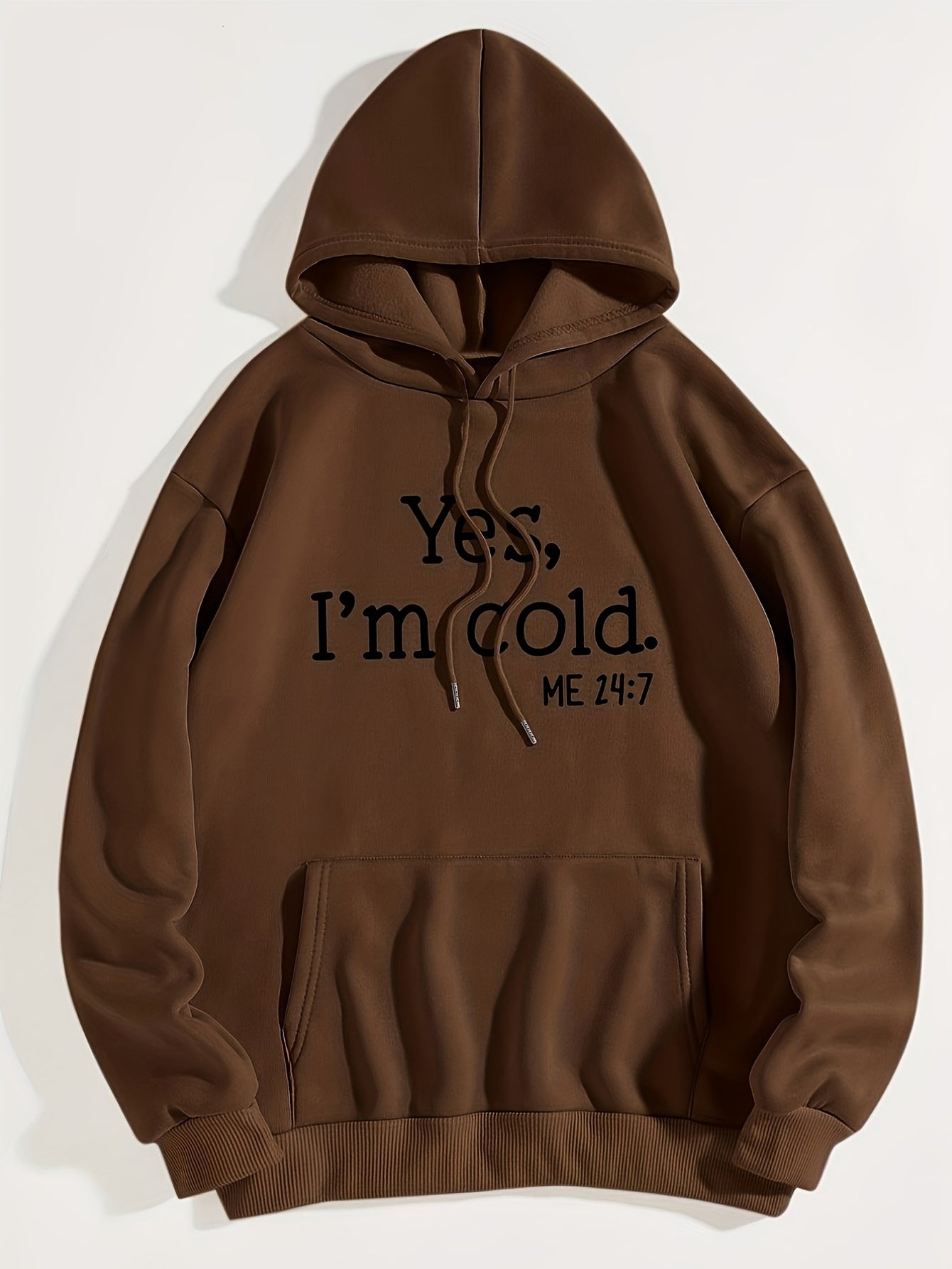 Sixsr Yes I'm Cold Letter Graphic Hoodies, Long Sleeve Casual Everyday Kangaroo Pullover Tee Shirt, Women's Clothing