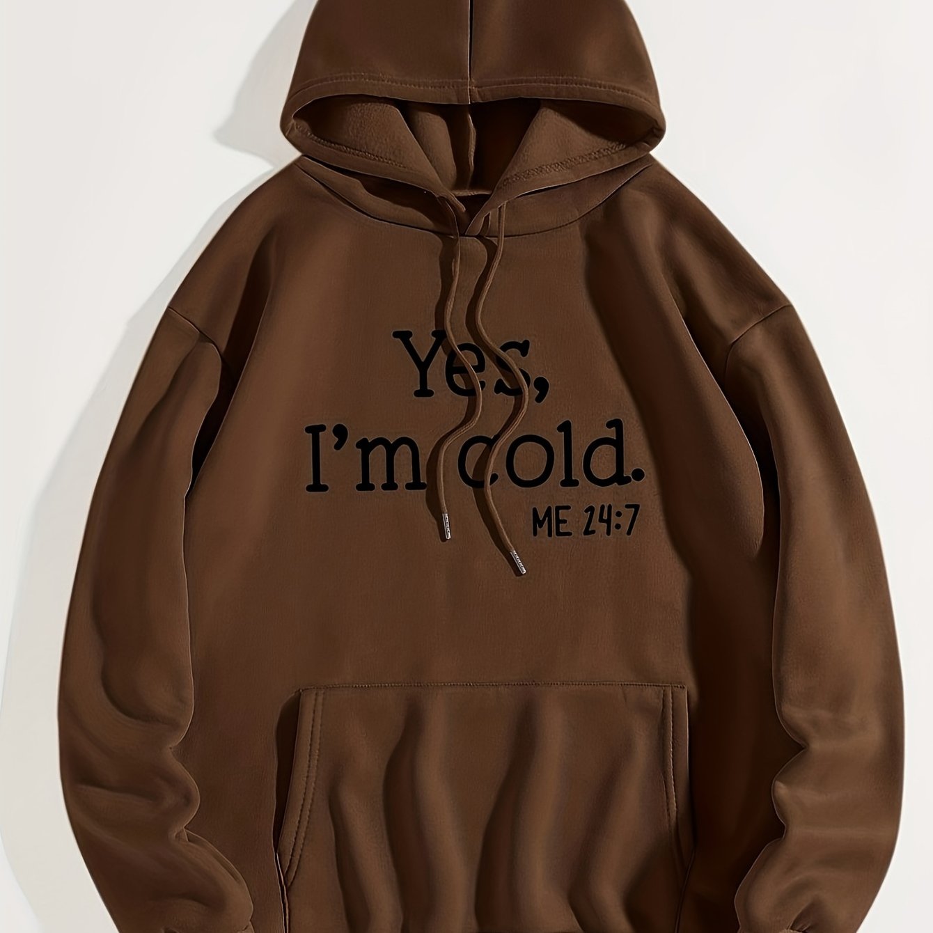 Sixsr Yes I'm Cold Letter Graphic Hoodies, Long Sleeve Casual Everyday Kangaroo Pullover Tee Shirt, Women's Clothing