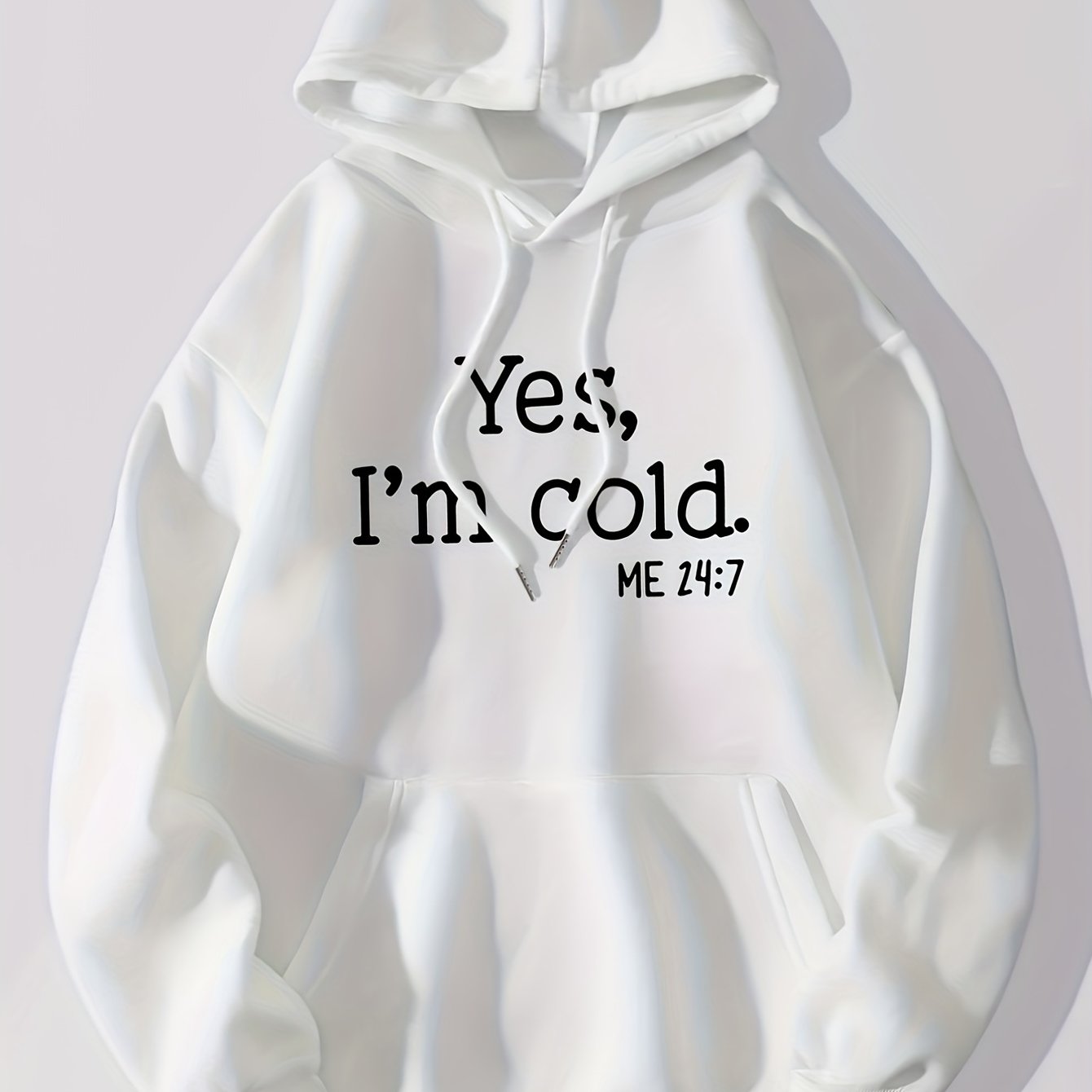 Sixsr Yes I'm Cold Letter Graphic Hoodies, Long Sleeve Casual Everyday Kangaroo Pullover Tee Shirt, Women's Clothing