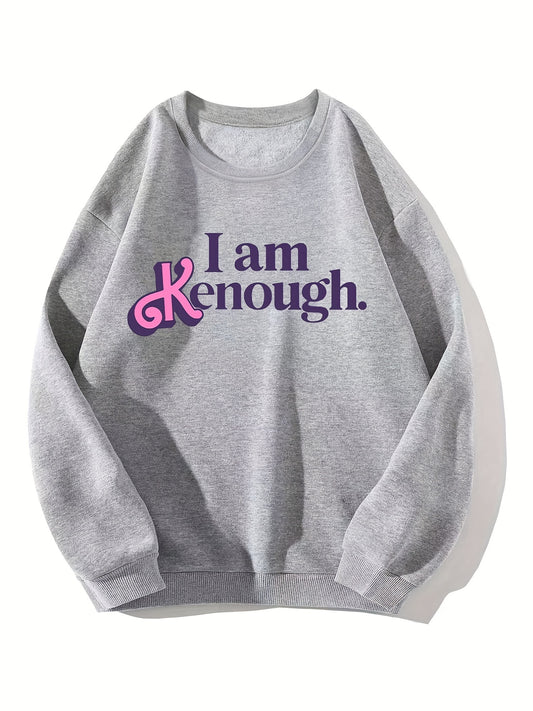 Sixsr I Am Kenough Print Sweatshirt, Casual Long Sleeve Crew Neck Sweatshirt For Winter & Fall, Women's Clothing